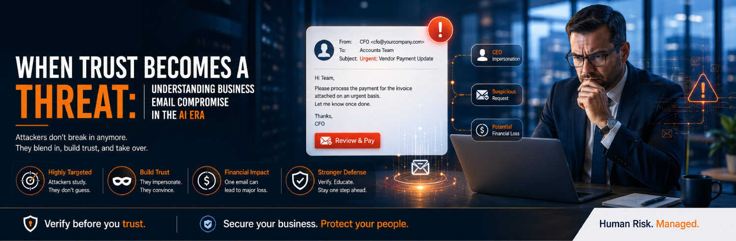 When Trust Becomes a Threat - Understanding Business Email Compromise in the AI Era